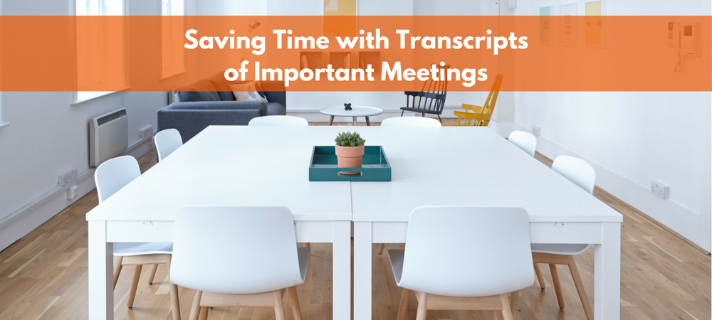 break out a recorder here are the 3 best reasons to start transcribing meeting minutes